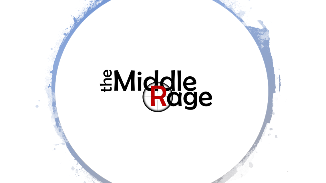 the Middle Rage